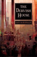 The Dervish House - Pyr edition