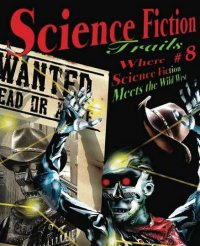 Science Fiction Trails #8